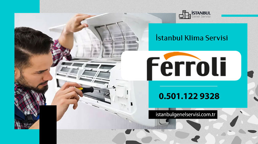 Ahırkapı Ferroli Klima Servisi