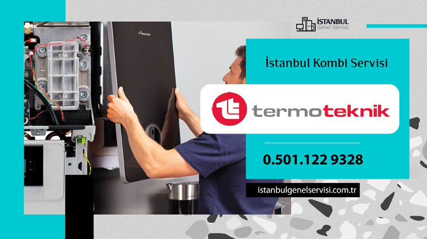 Çerkezköy Termoteknik Kombi Servisi