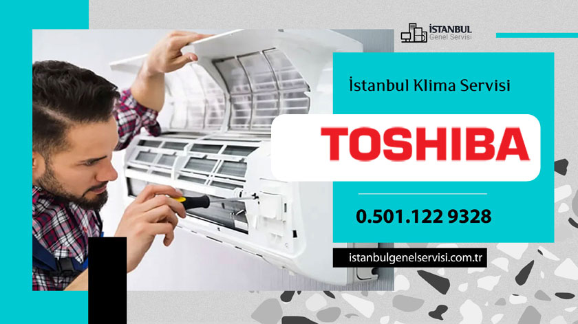 Arnavutköy Toshiba Klima Servisi